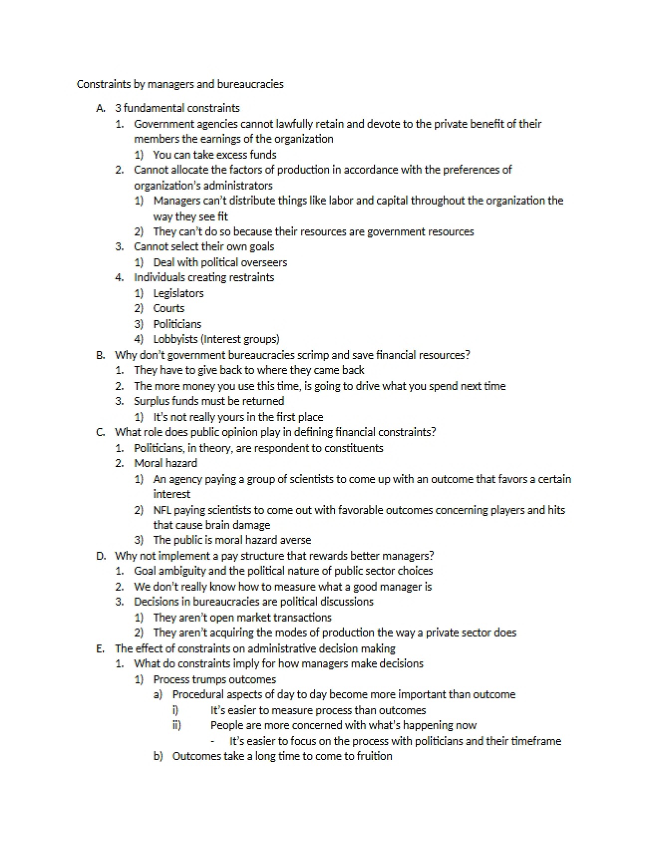 Constraints by Managers and Bureaucracies