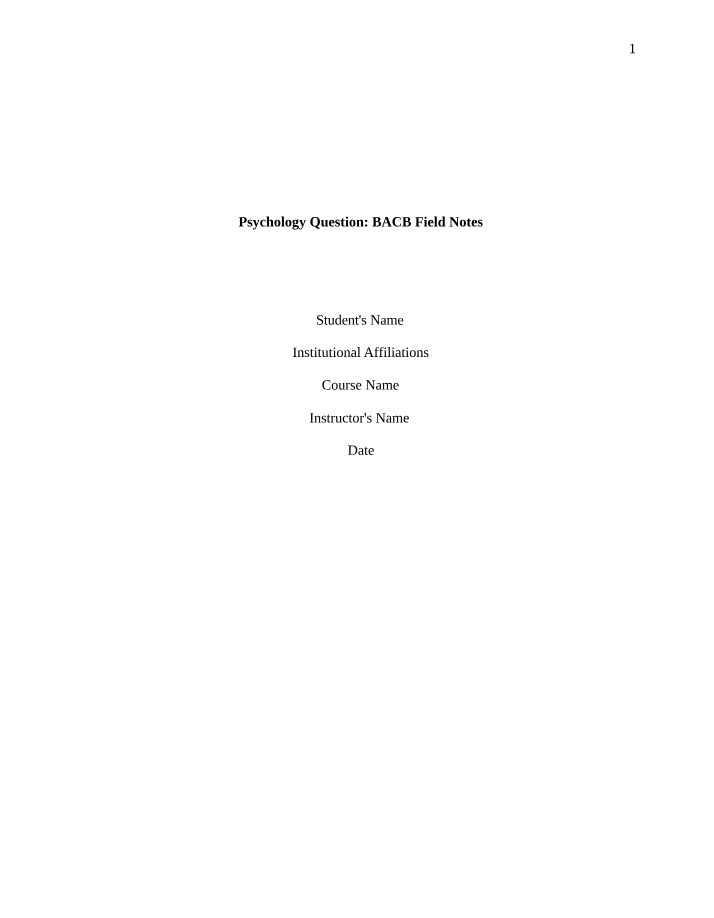 Ethics Code and BACB Field Notes for Psychology