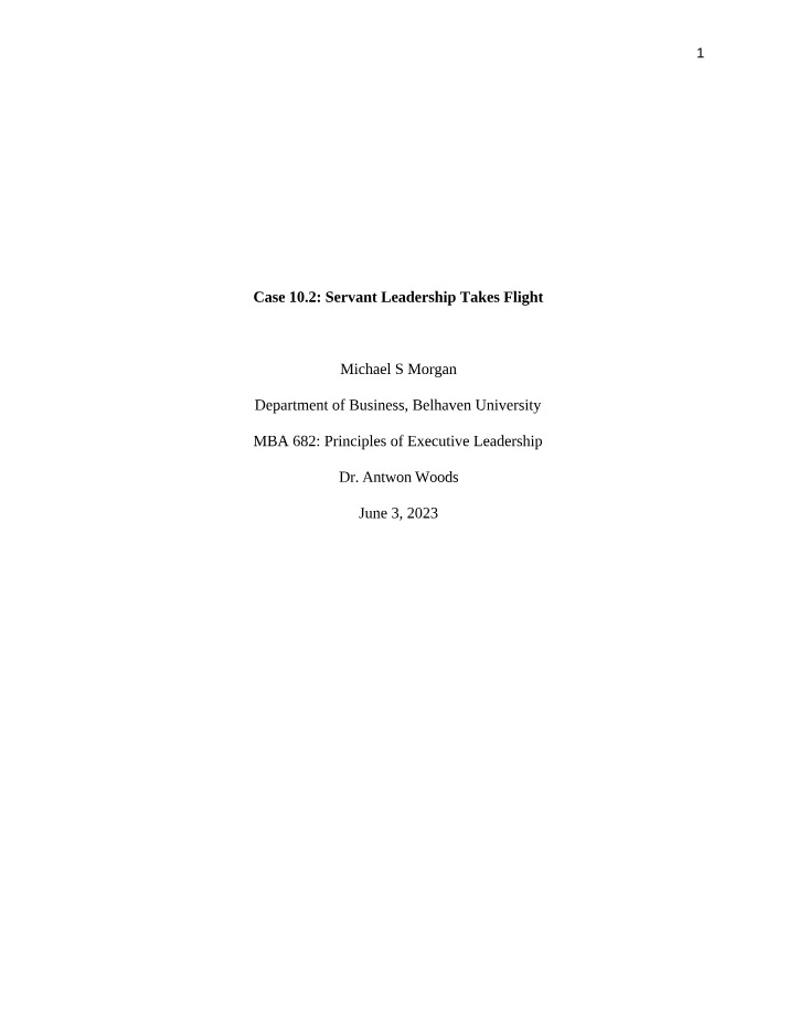 Servant Leadership Takes Flight - Case 10.2