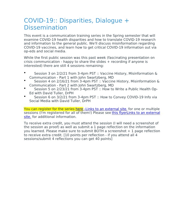 COVID-19 - Dissemination, Dialogue, and Disparities