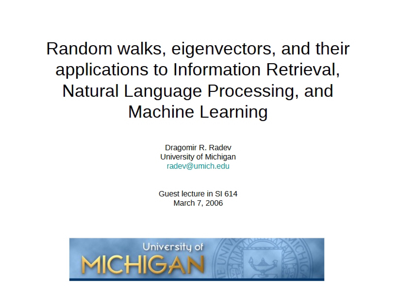 SI 614 Lecture Note