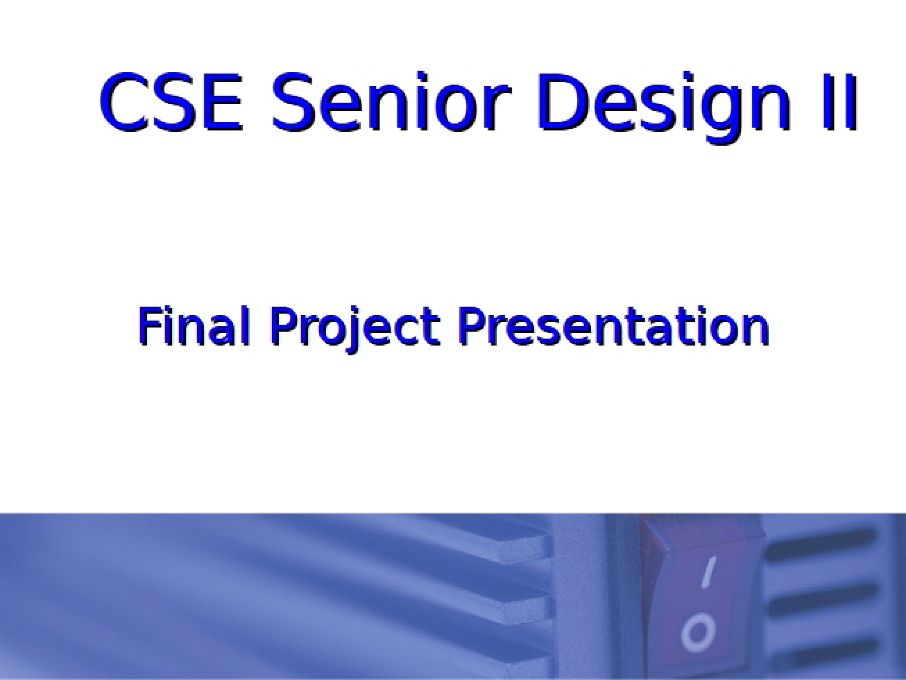 Presentation Final Project (CSE 4317)