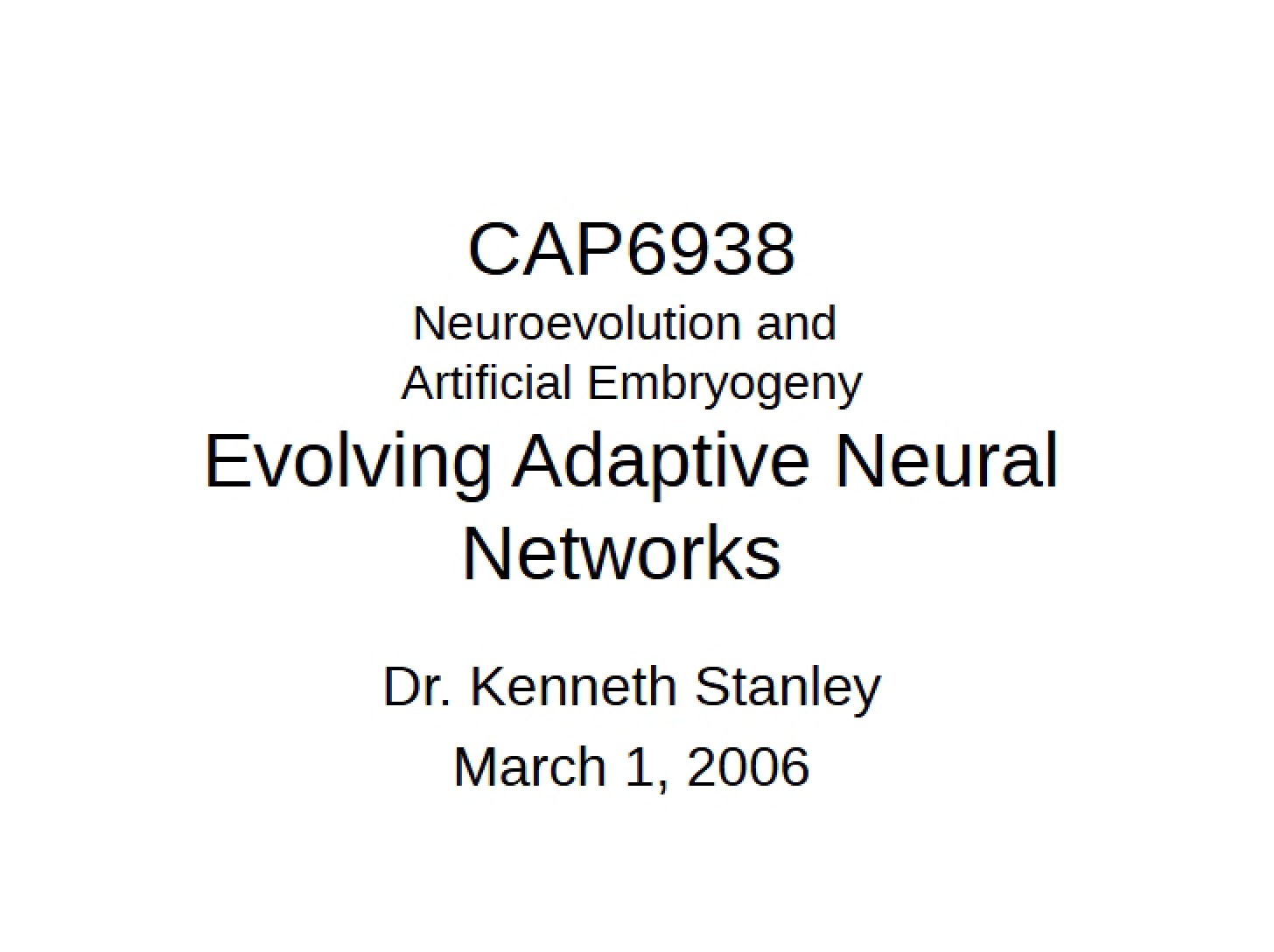 Adaptive Neural Networks Evolution