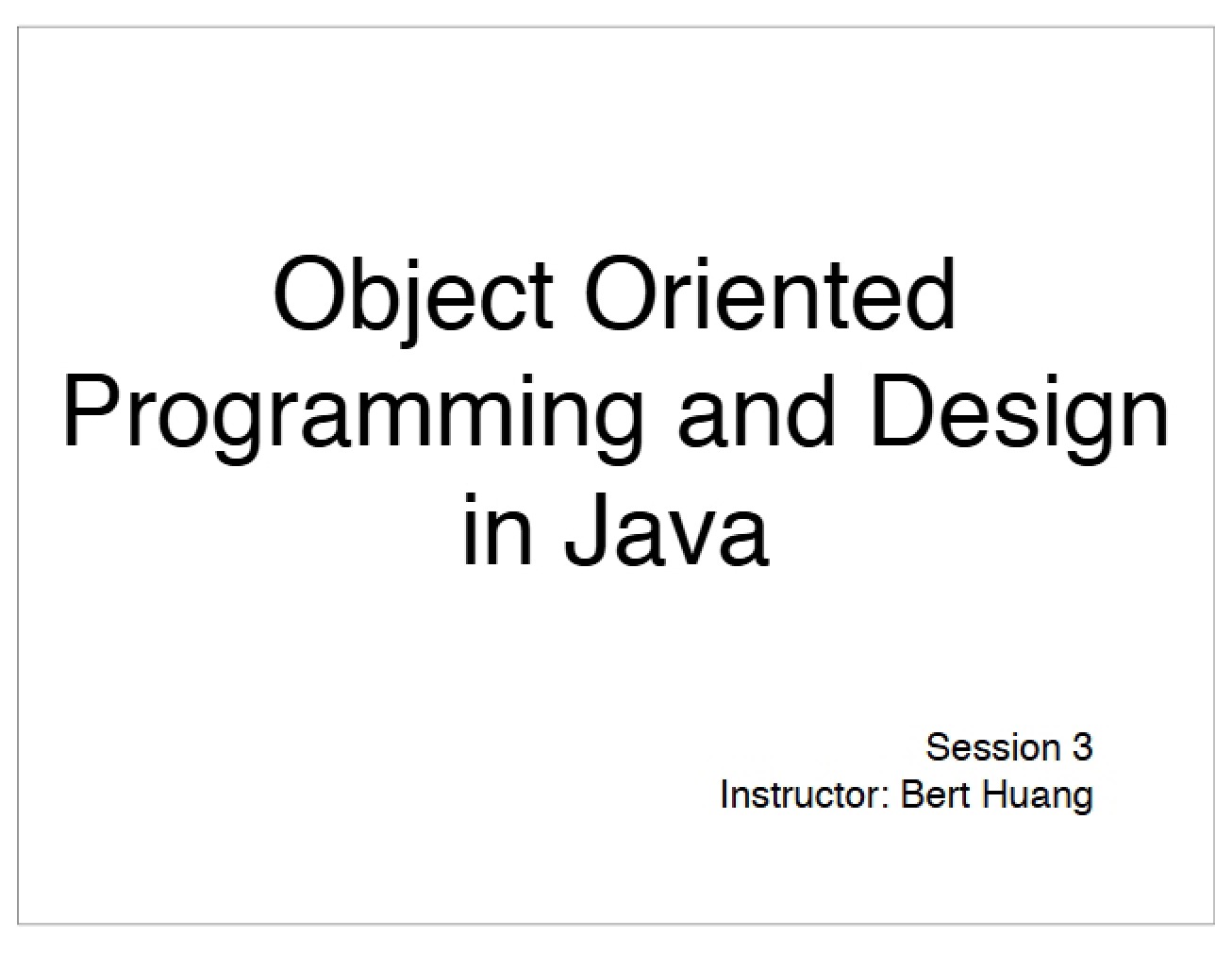 OOP Design in Java Notes