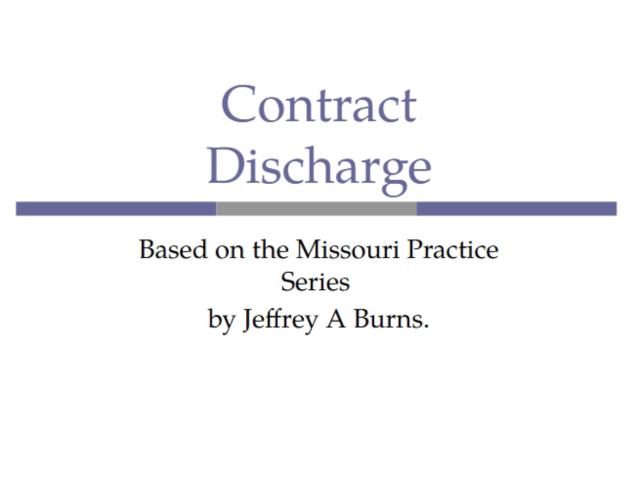 Contract Discharge Overview
