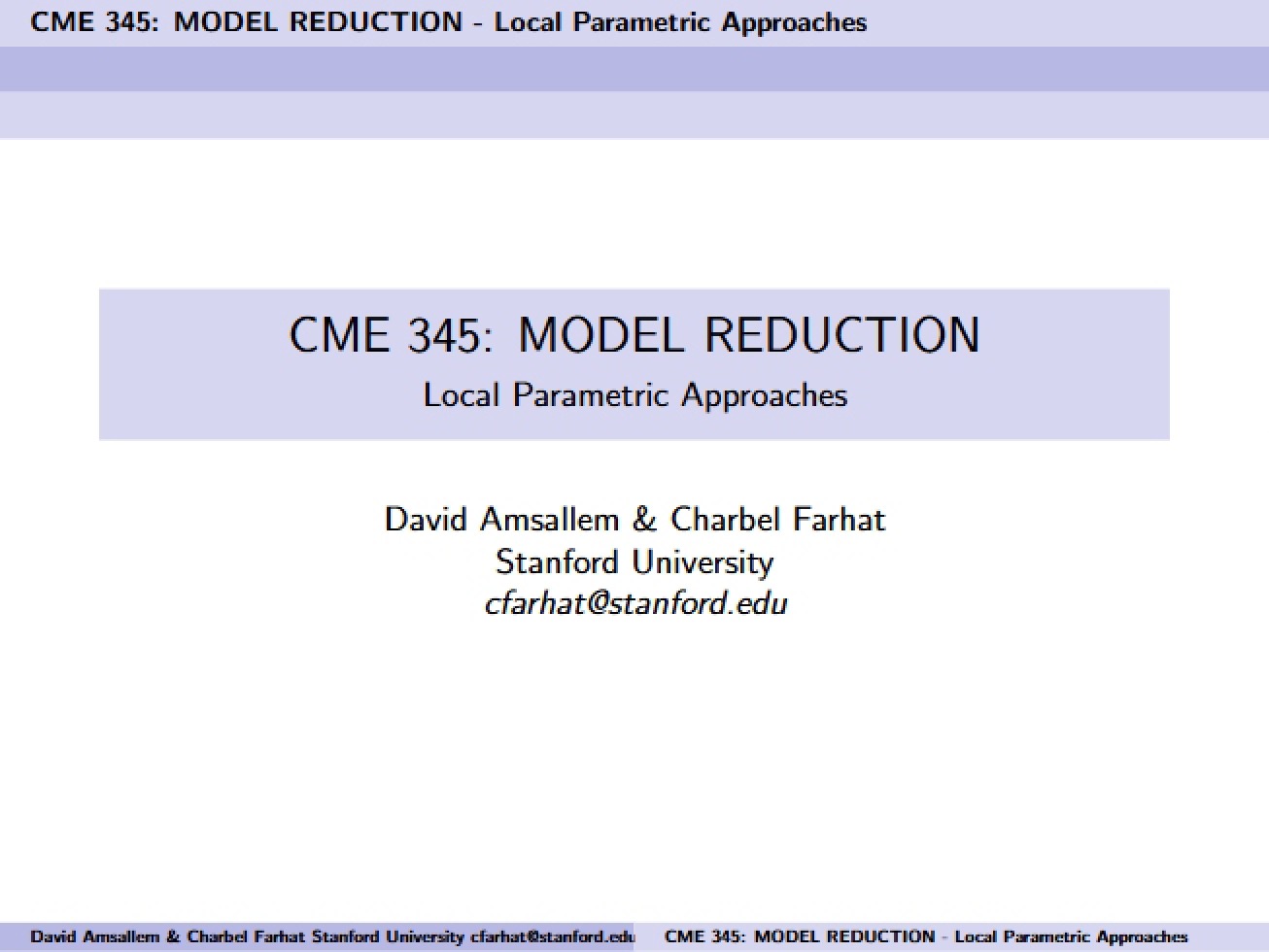 Model Reduction Local Parametric Approaches - CME 345