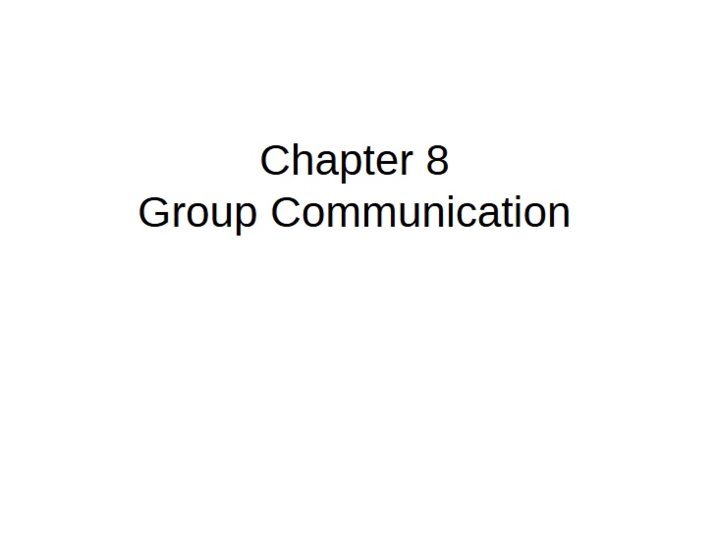 Group Communication Student Notes (Ch 8)