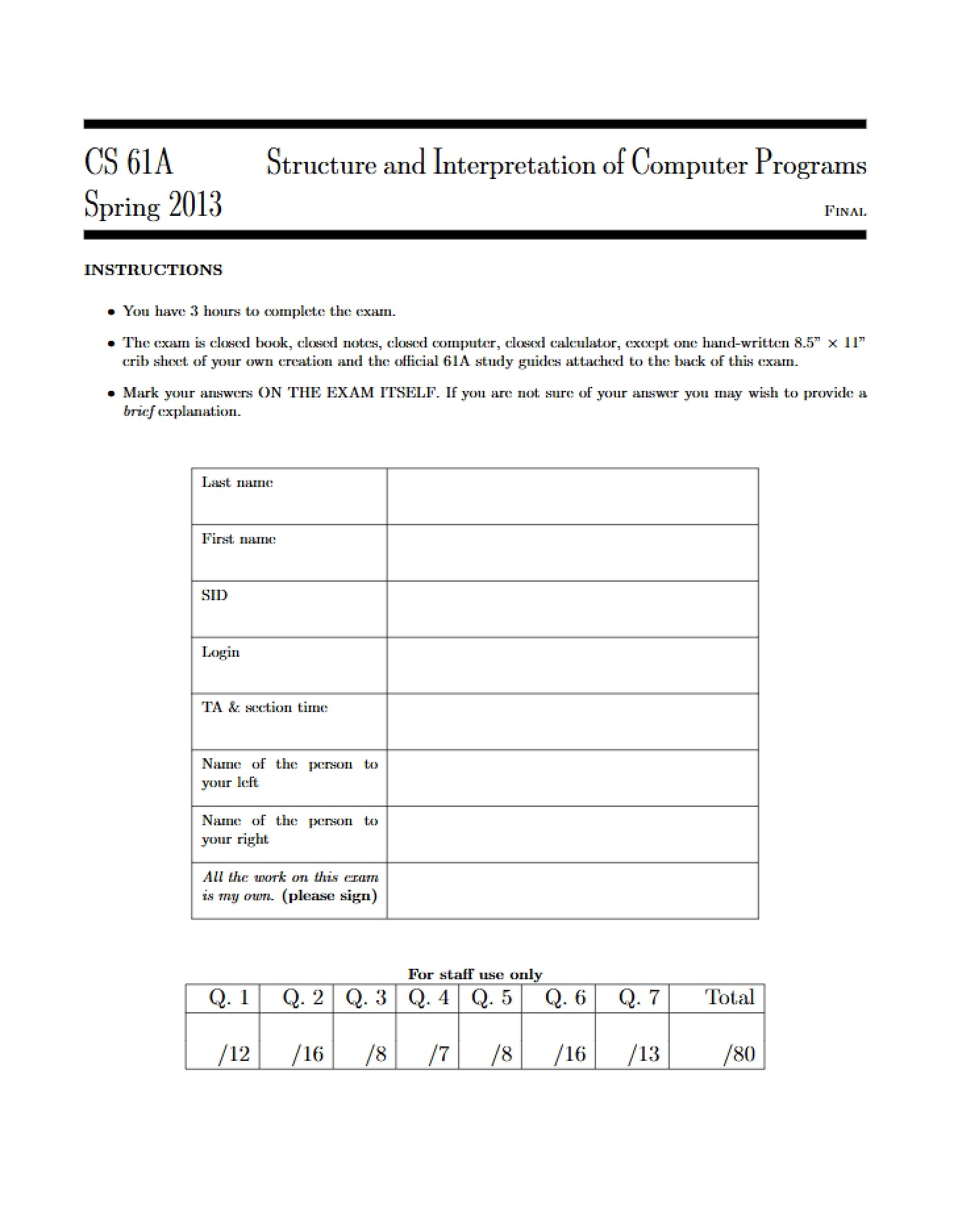 Final Exam 61A Spring 2013