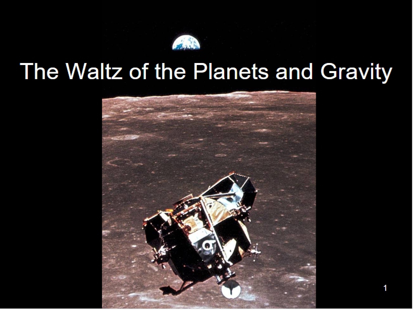 Gravity and the Waltz of the Planets