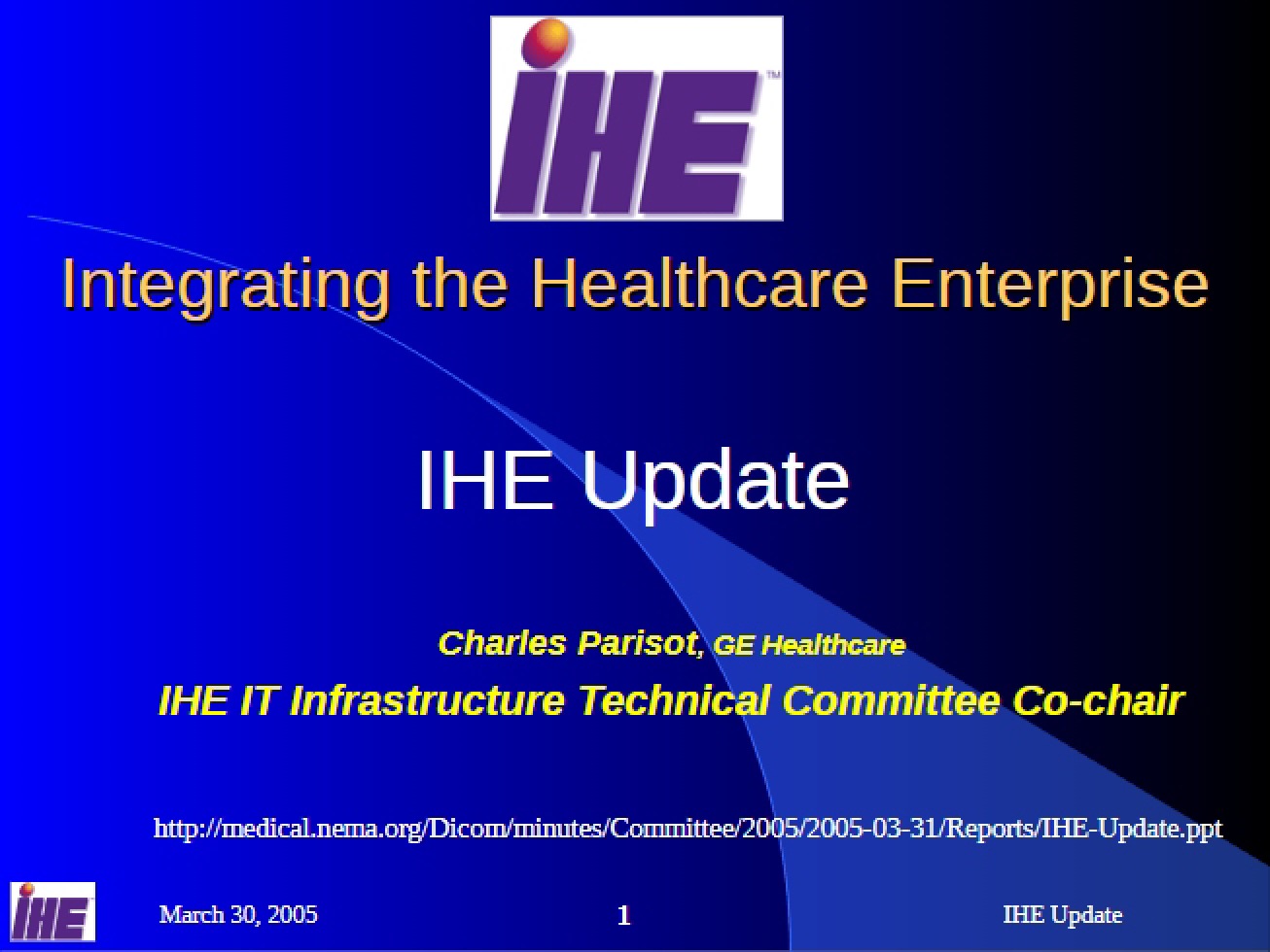 Integrating the Healthcare Enterprise