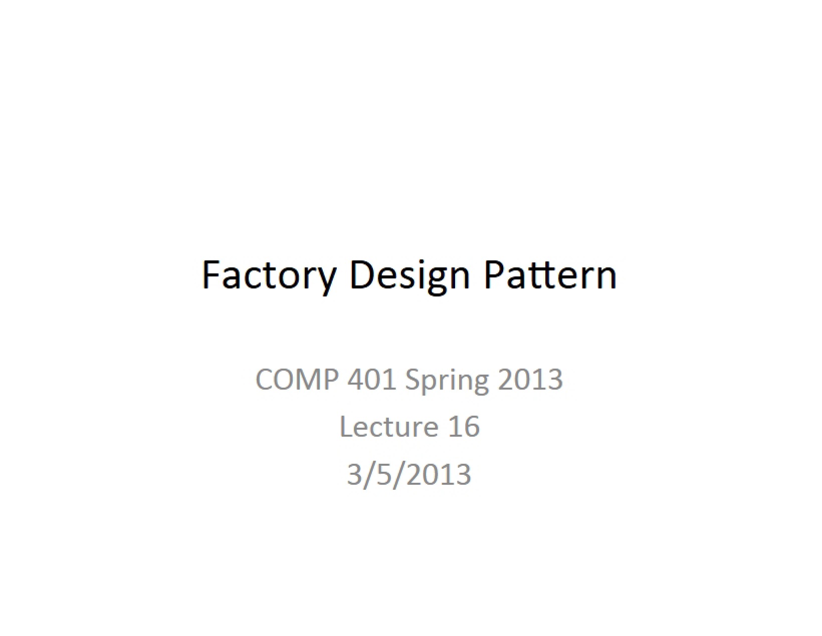 Lecture 16 Factory Pattern