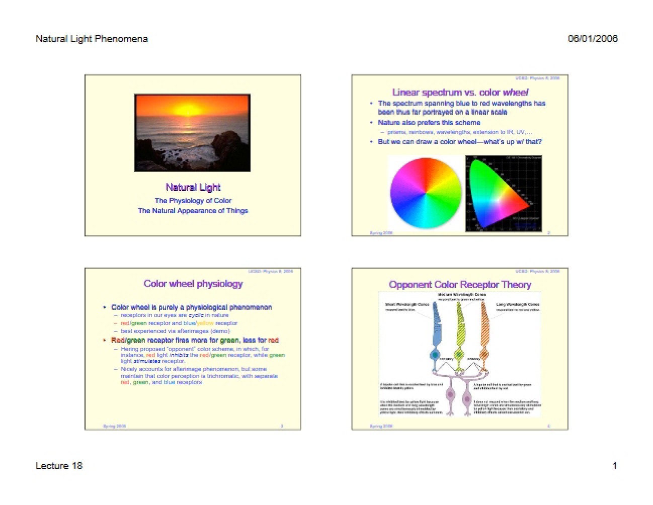 Optical Physics of Natural Illumination 2