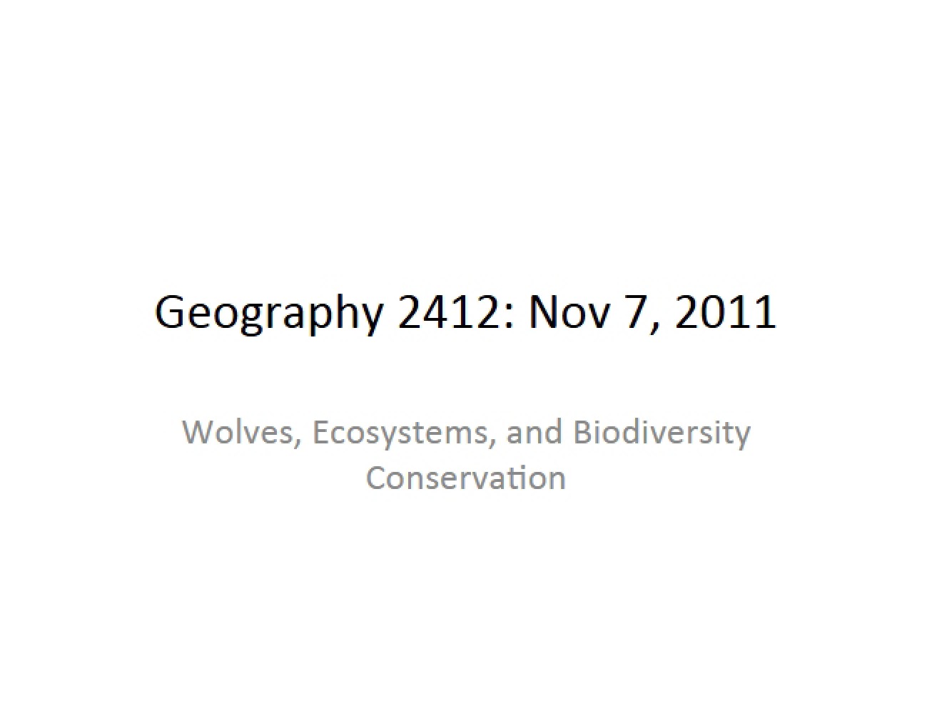 Wolves, Ecosystems, and Biodiversity Conservation
