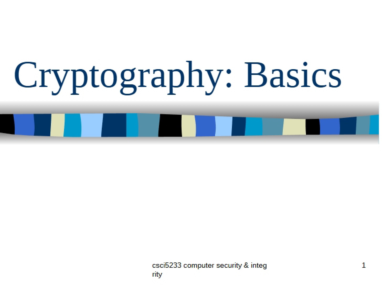Basics of Cryptography - 48 Pages