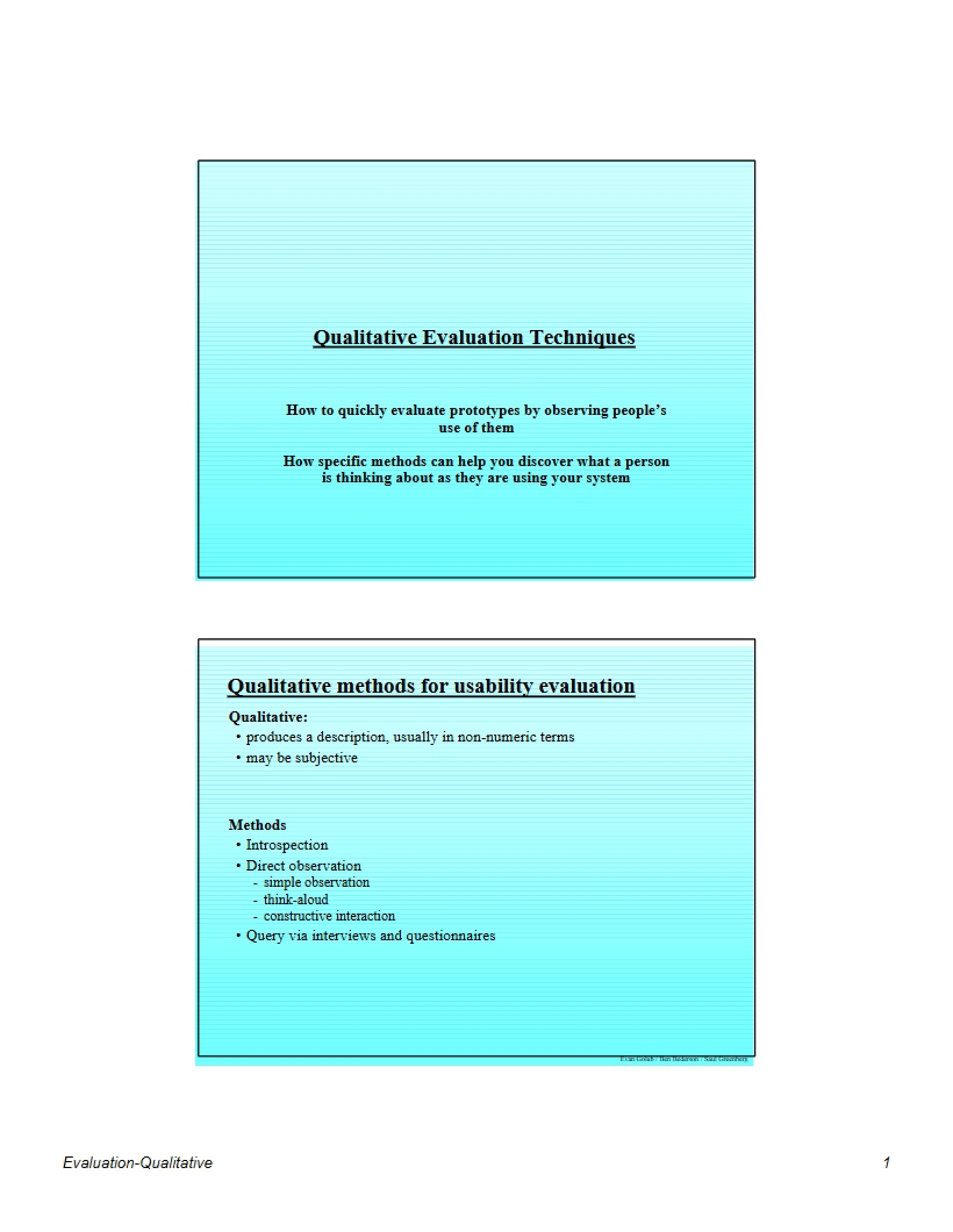 Techniques for Qualitative Evaluation