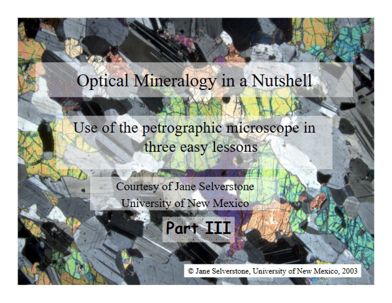 Optical Mineralogy Overview