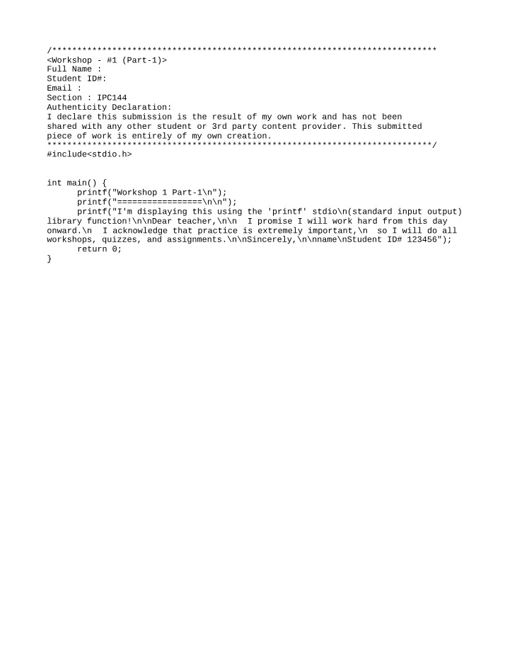 Workshop 1 - Displaying Output with printf in C
