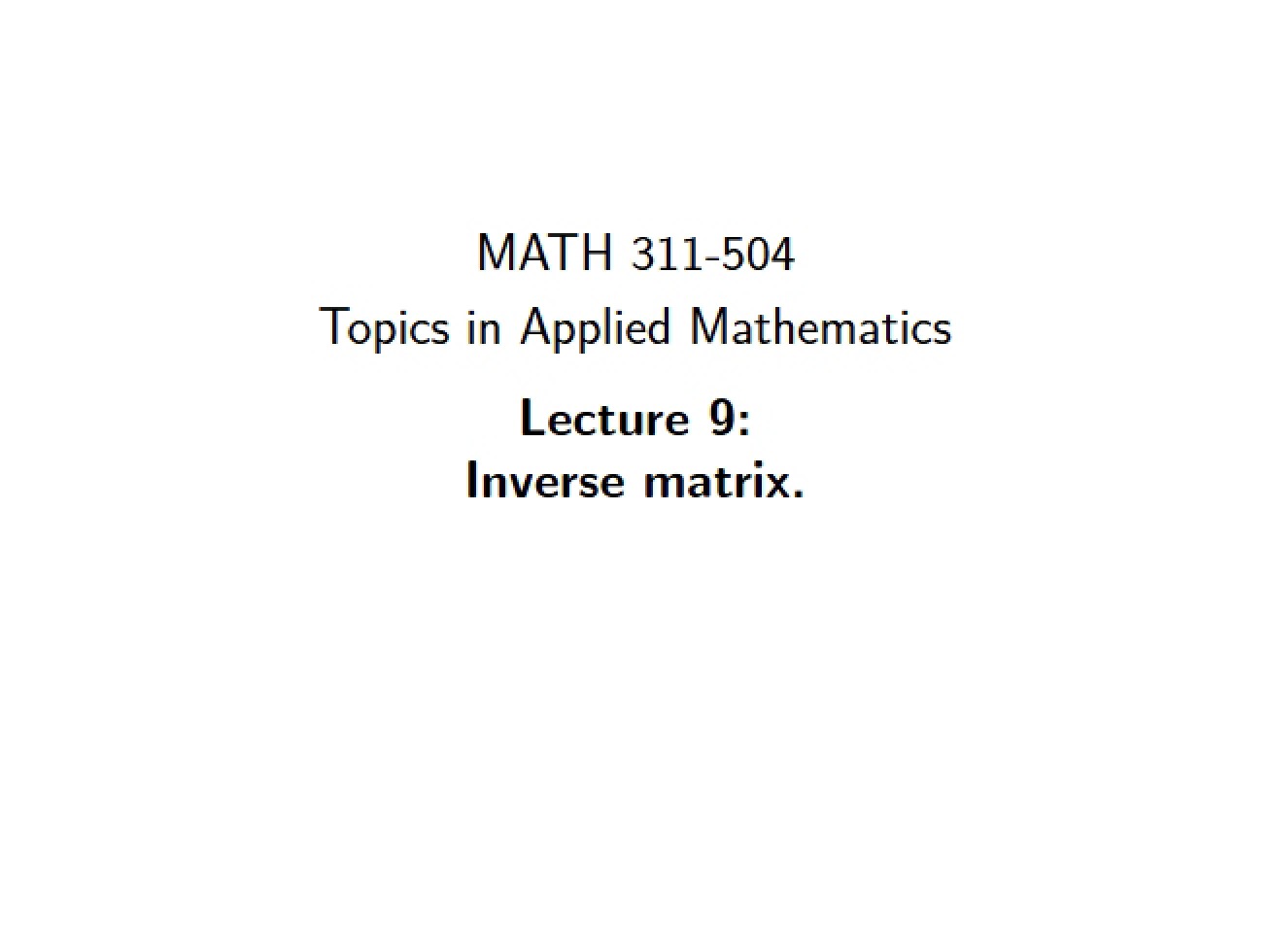 Lecture Nine (Web Version)