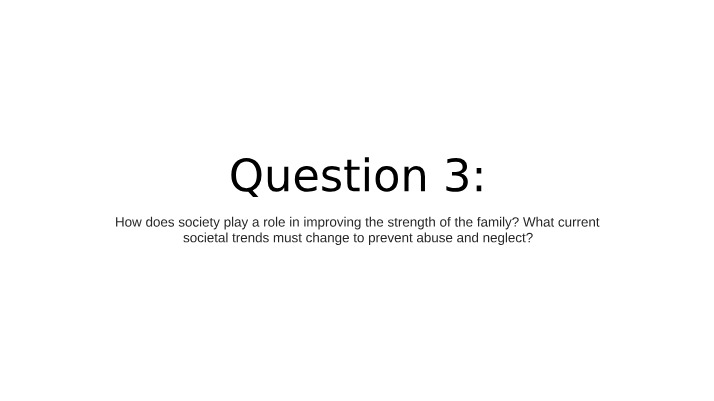 Week 5 Group PowerPoint - Question 3