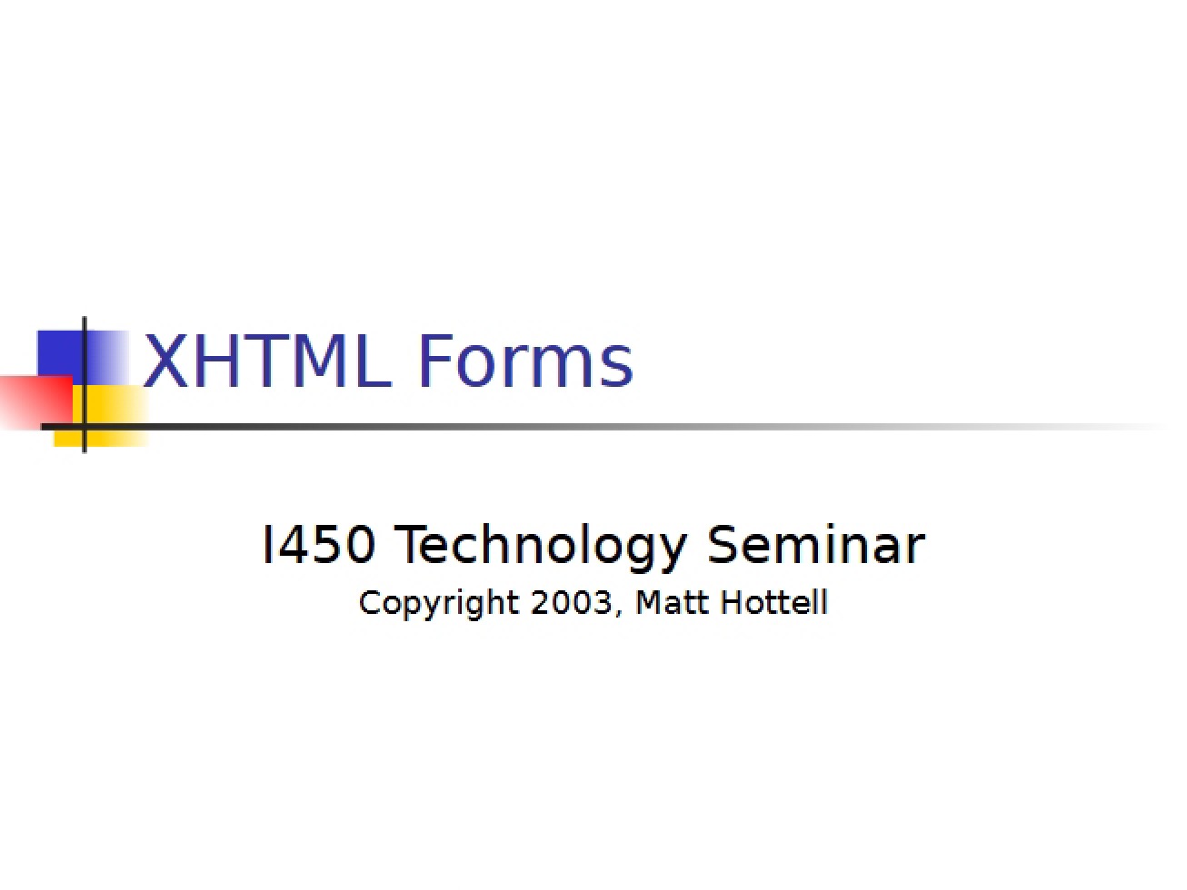 Forms in XHTML