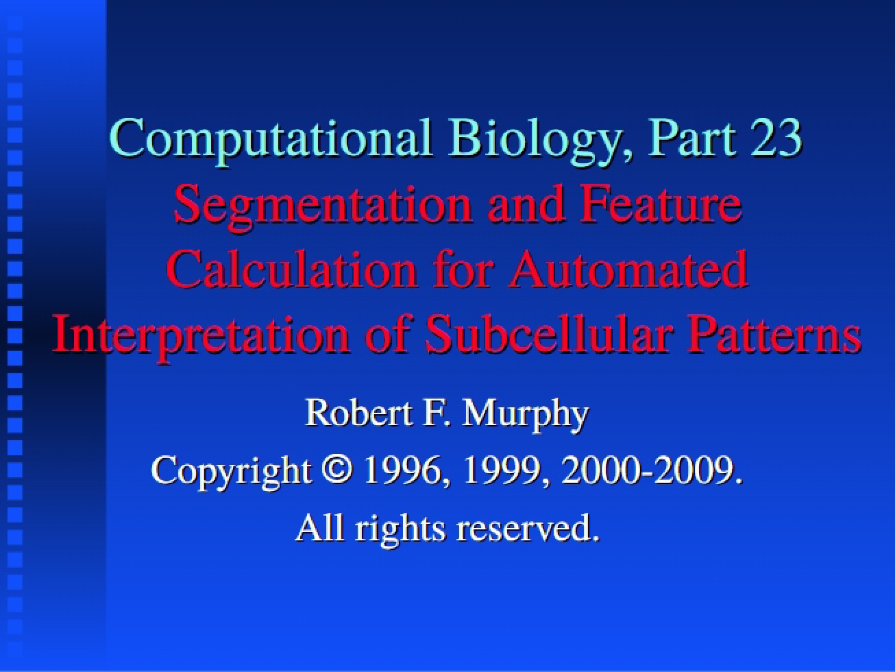 BSC 03510 Lecture Four