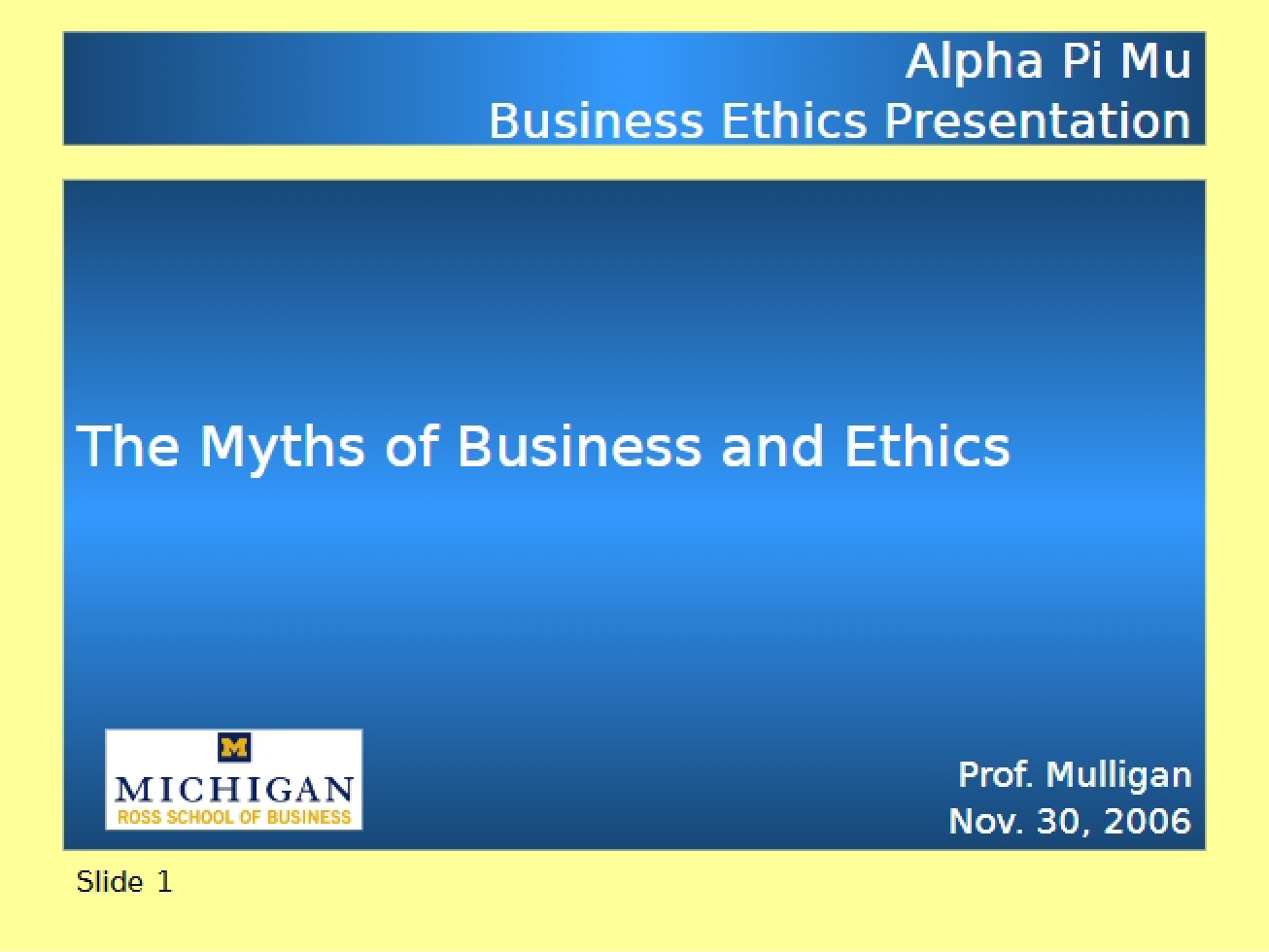 Business and Ethics Myths