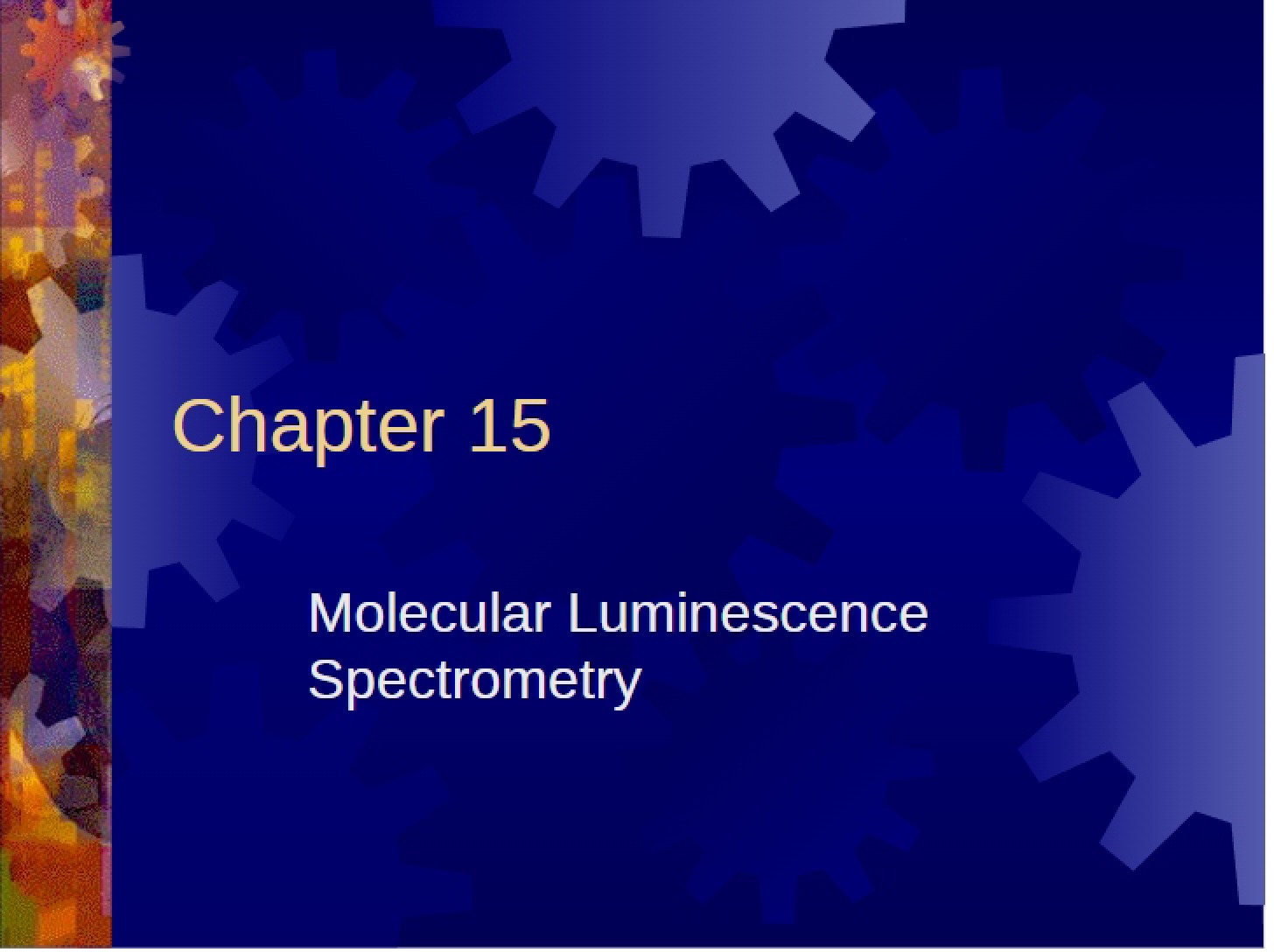 Spectroscopy Molecular Luminescence