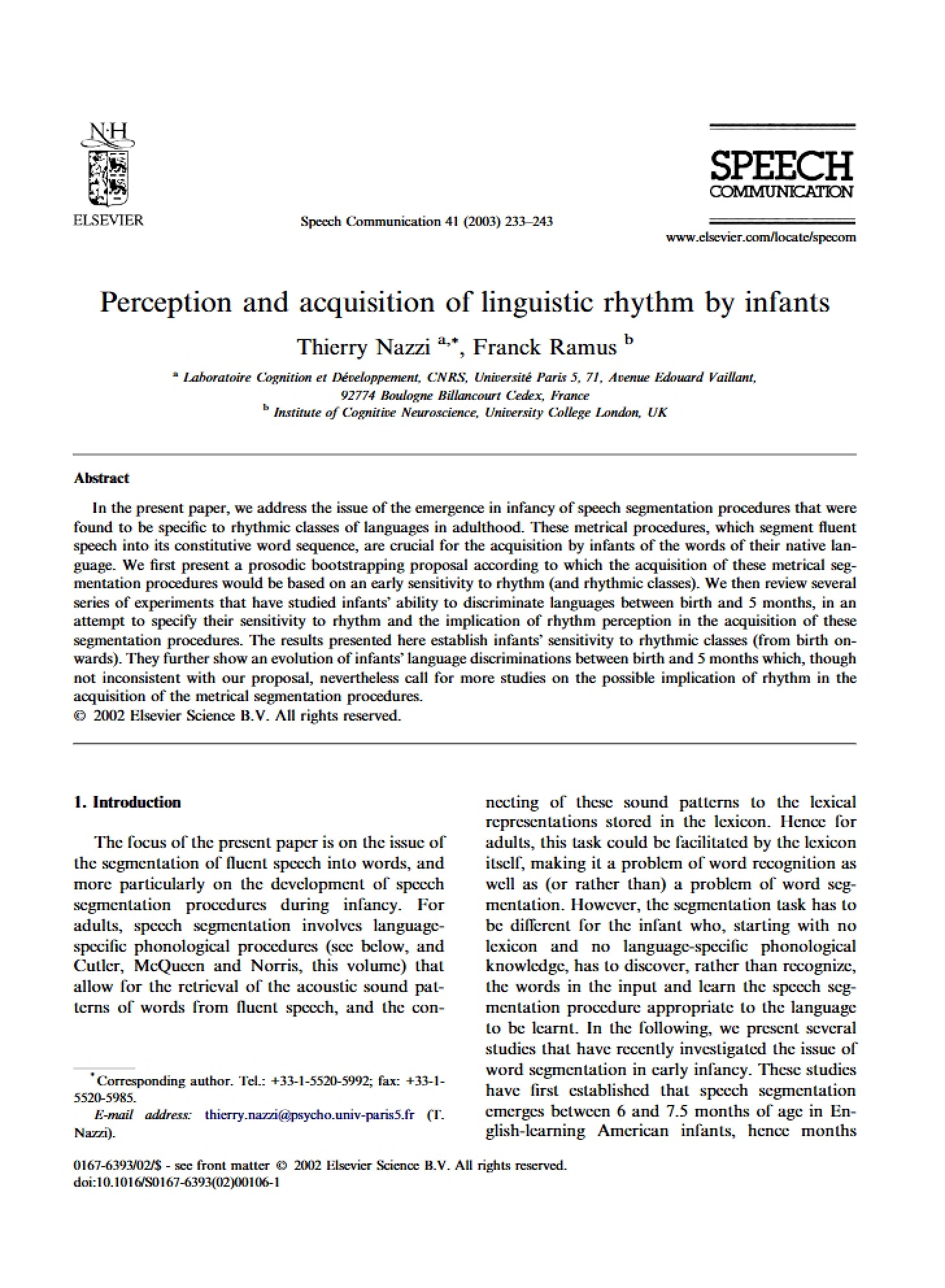 Infant Acquisition and Perception of Linguistic Rhythm
