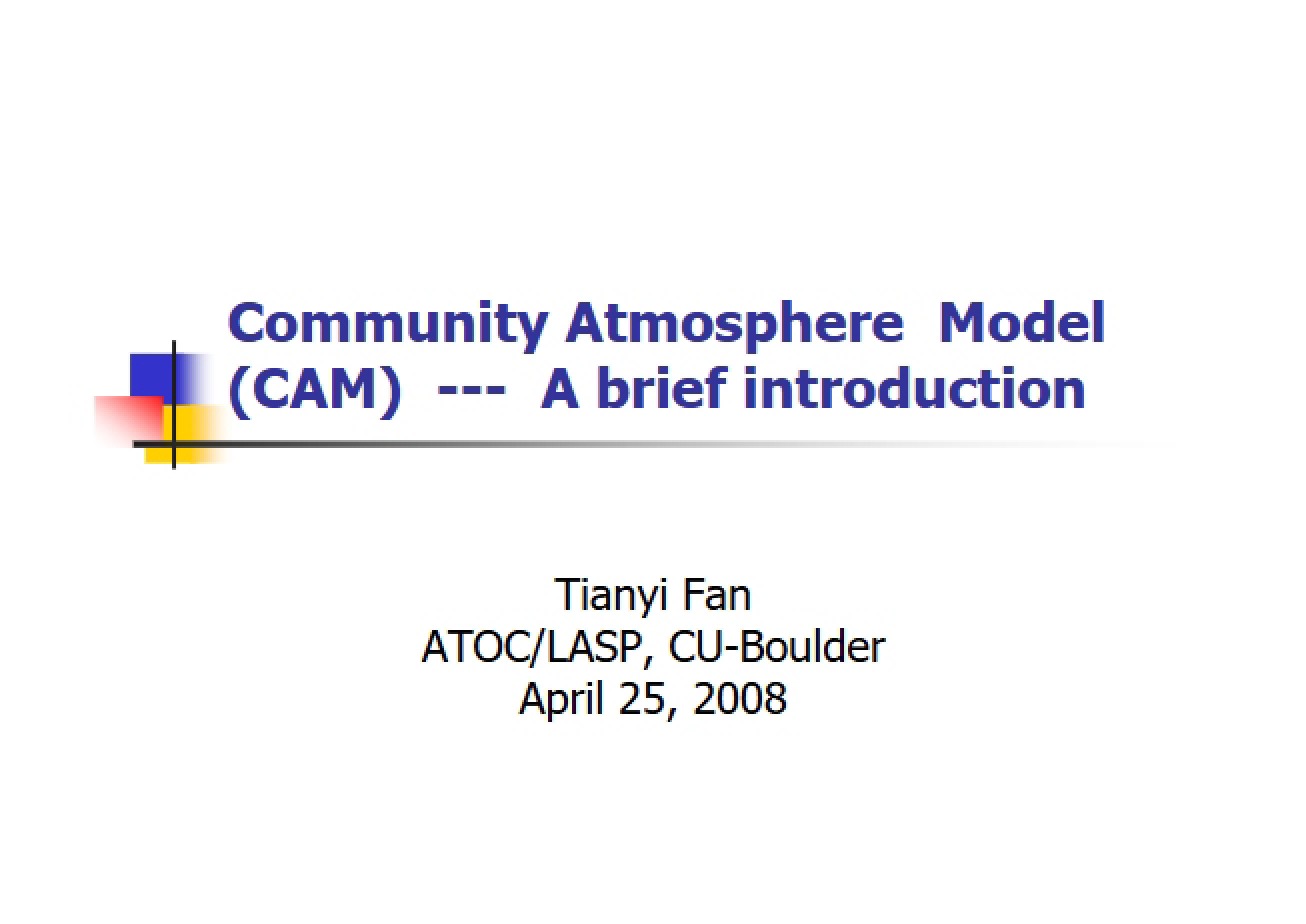 Introduction to the Community Atmosphere Model