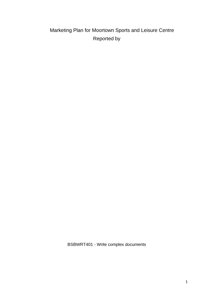 Moortown Sports and Leisure Centre Marketing Plan