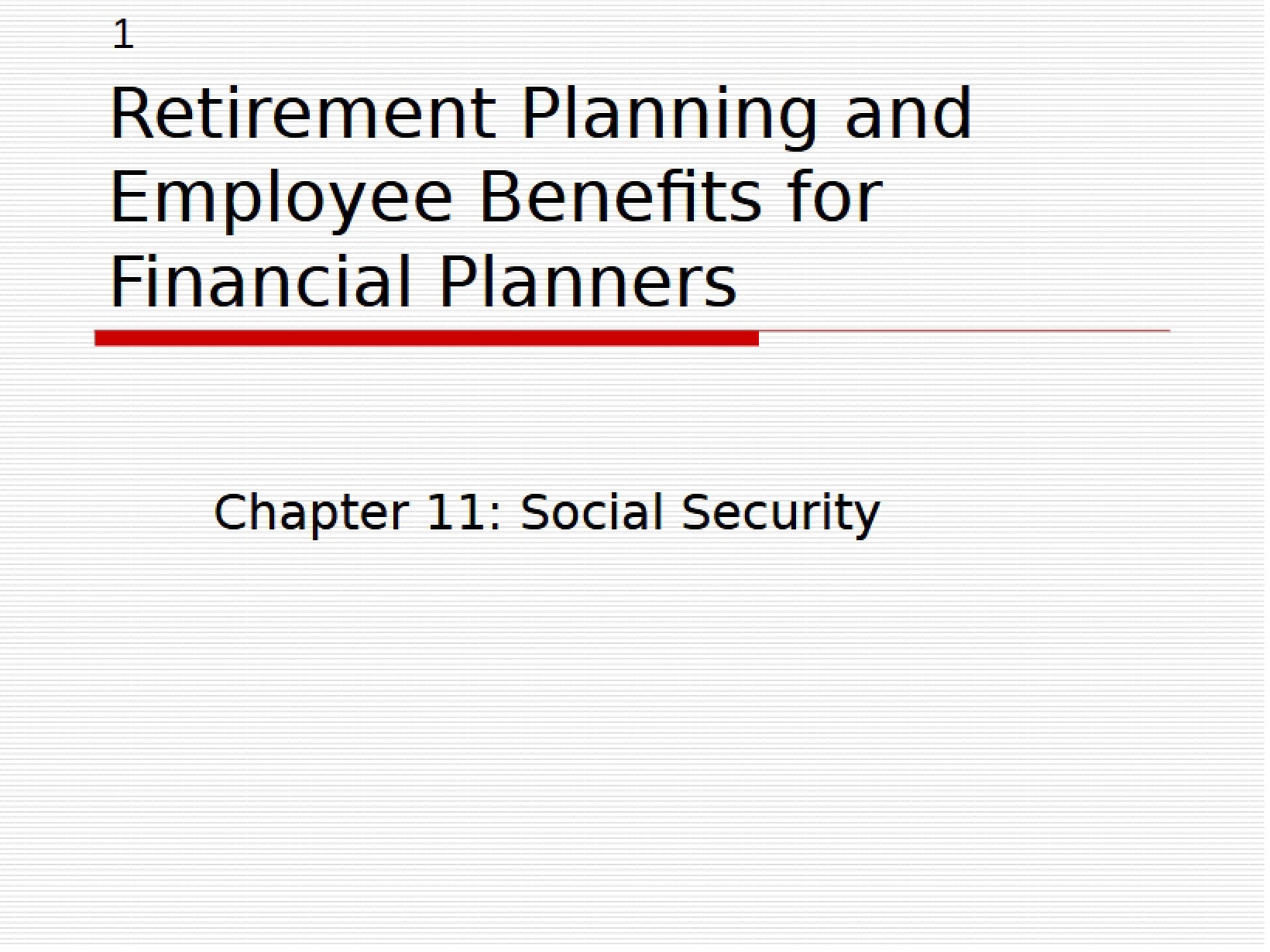 Retirement Planning & Employee Benefits for Financial Professionals - FIN 4300
