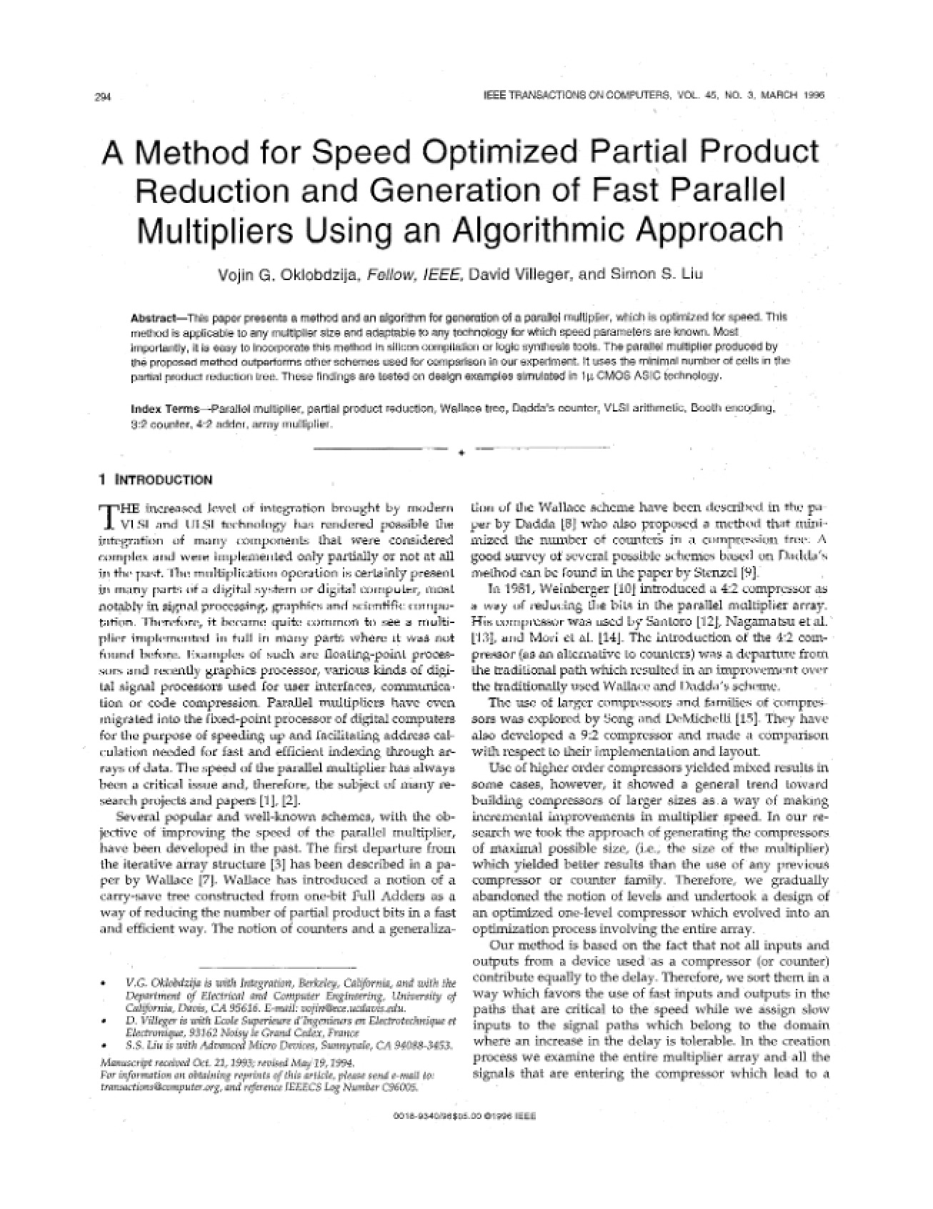 Speed Optimized Partial Product Method