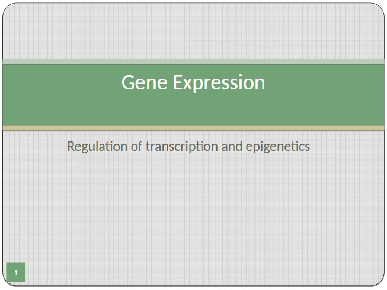 Concepts of Gene Expression