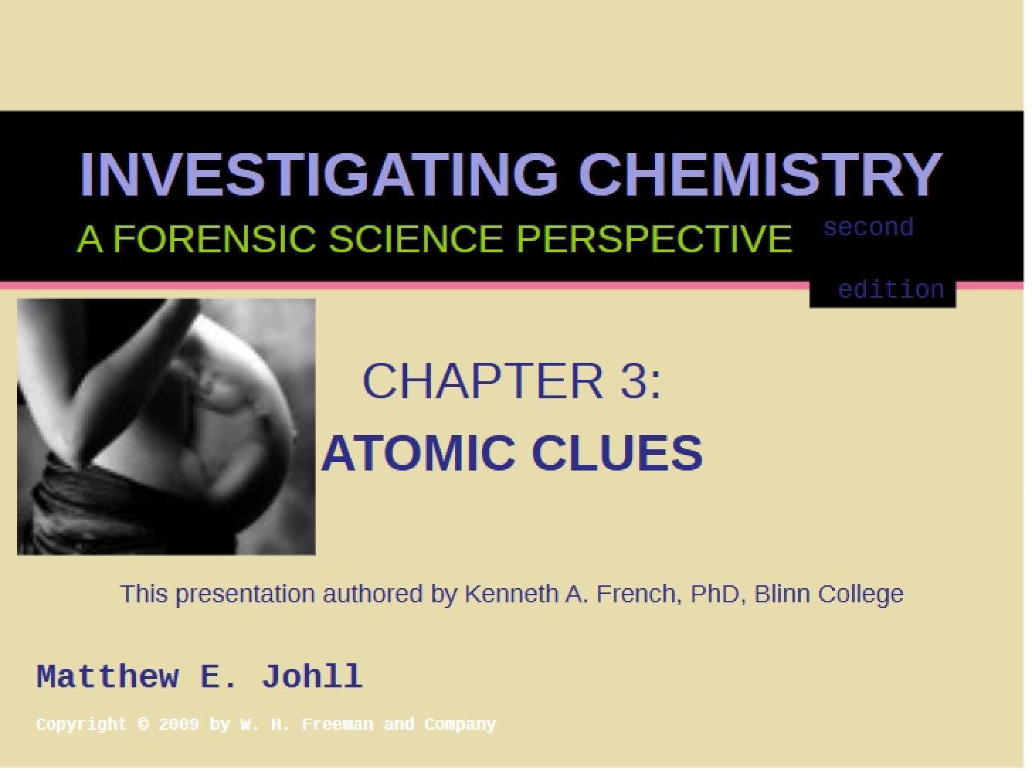 Atomic Clues - Ch. 3