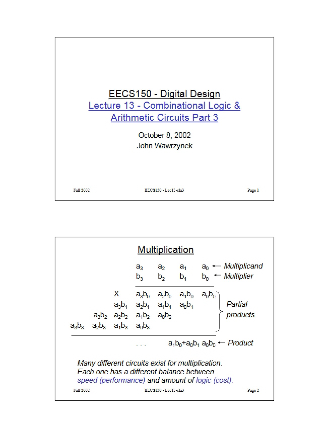 Combinational Logic and Arithmetic Circuits III