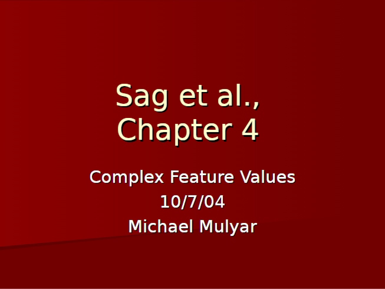 Complex Feature Values