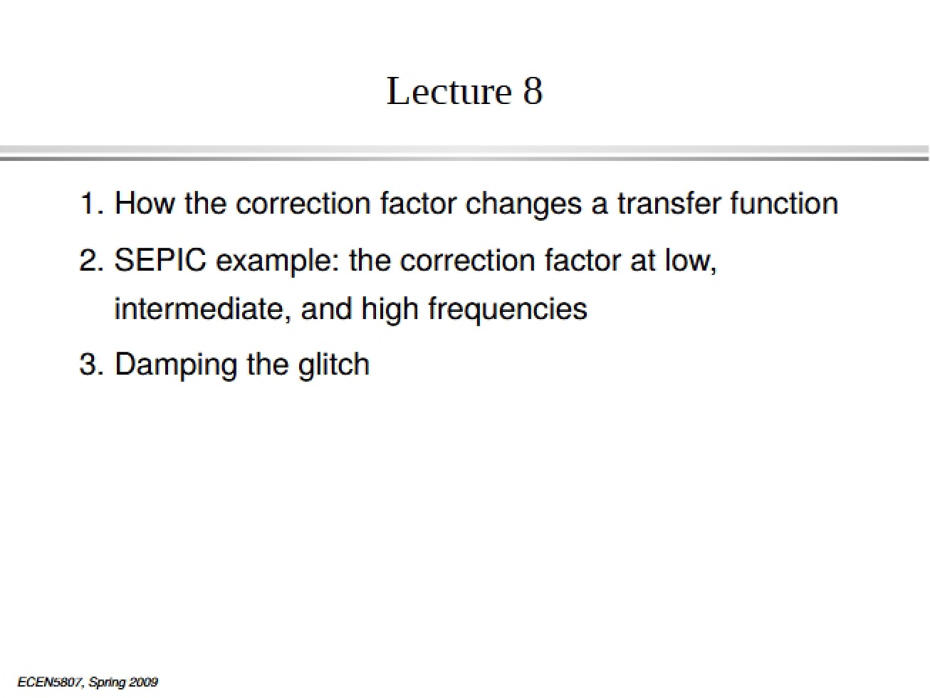 Lecture Notes on Power Electronic Systems