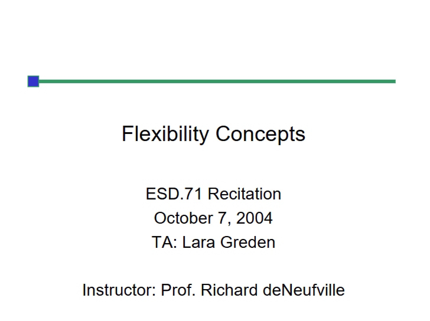 Concepts of Flexibility