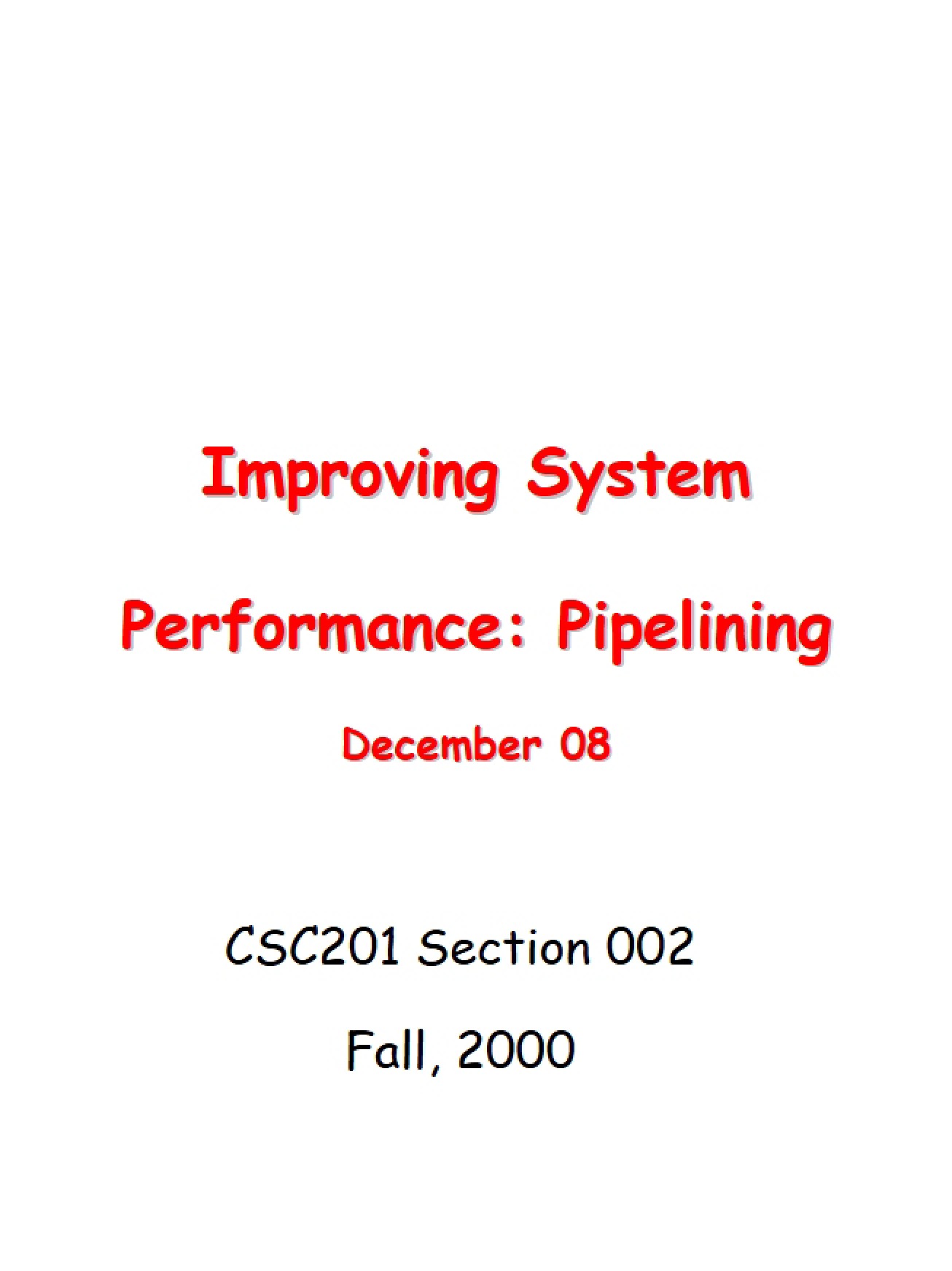 System Performance Improvement