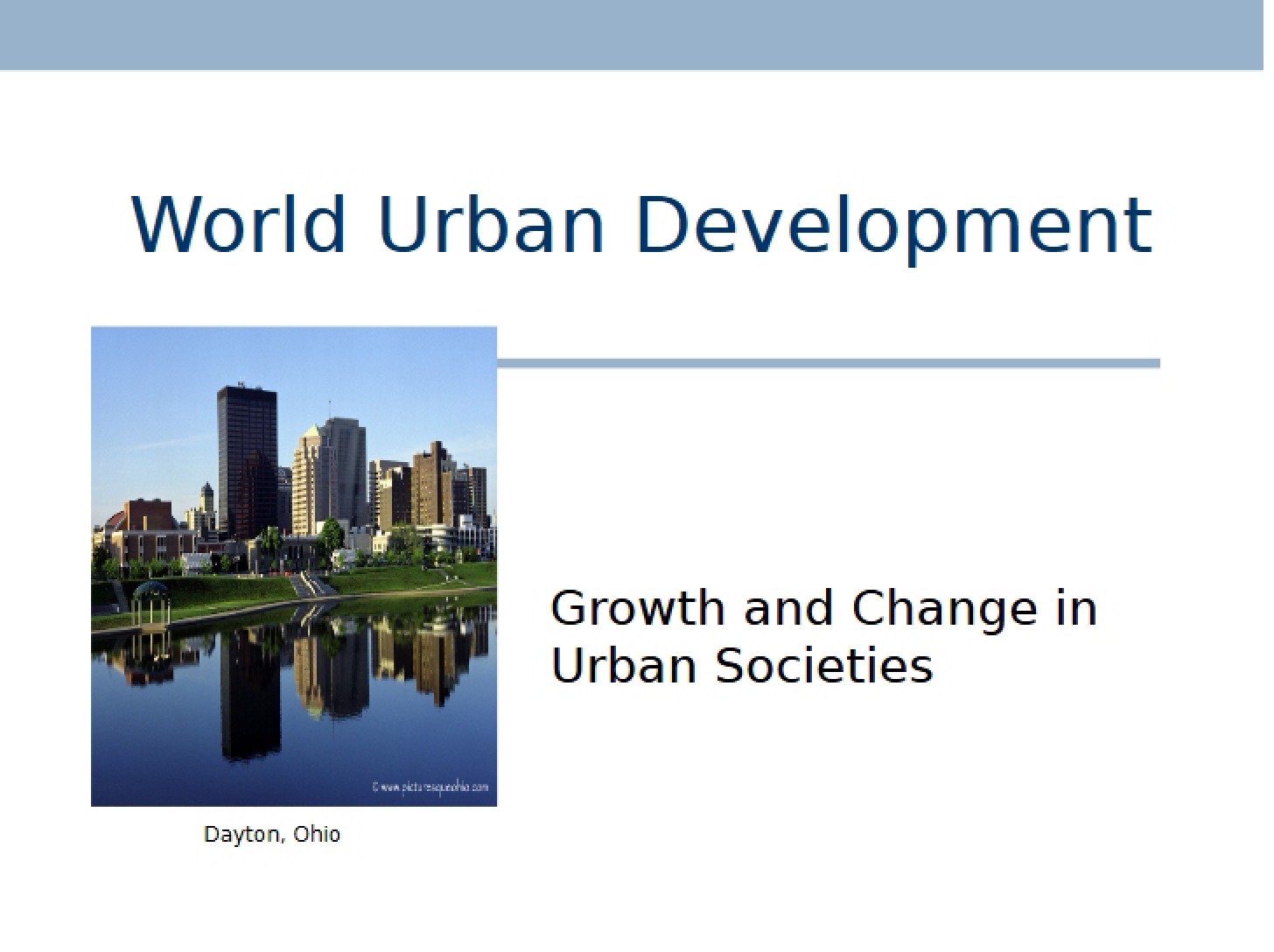 Urban Development of the World (Ch 1)