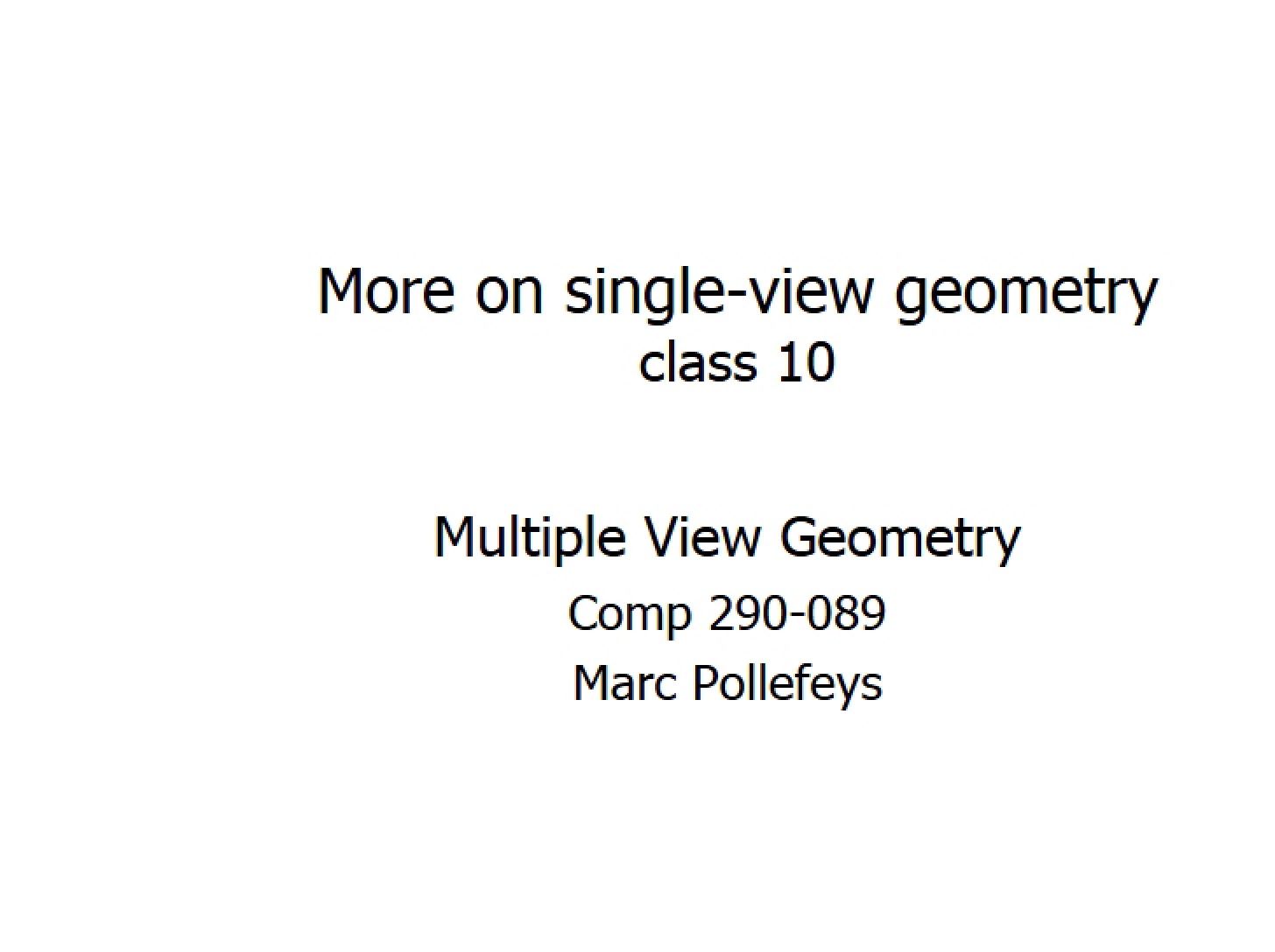 Multiple View Geometry Analysis