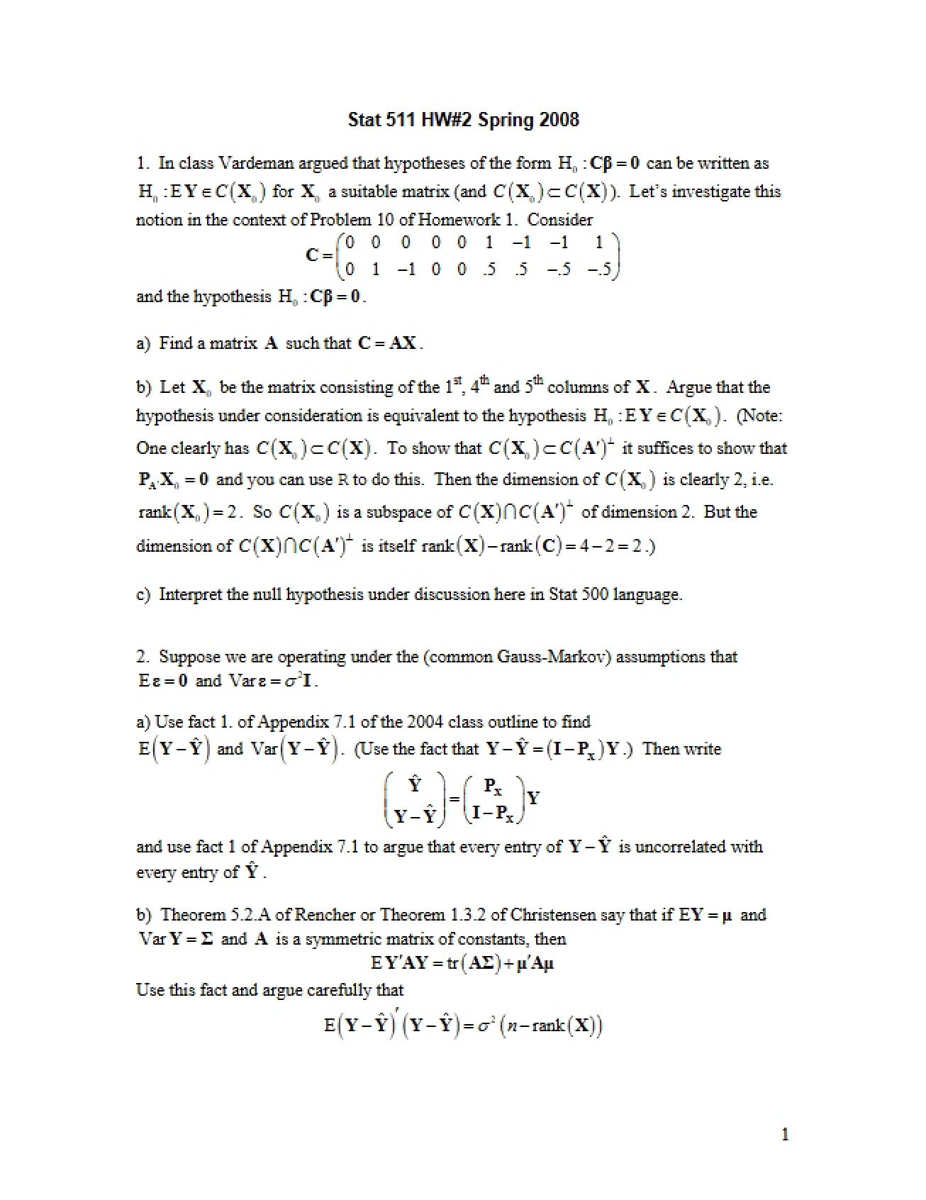 Second Homework from the Spring 2008 Semester