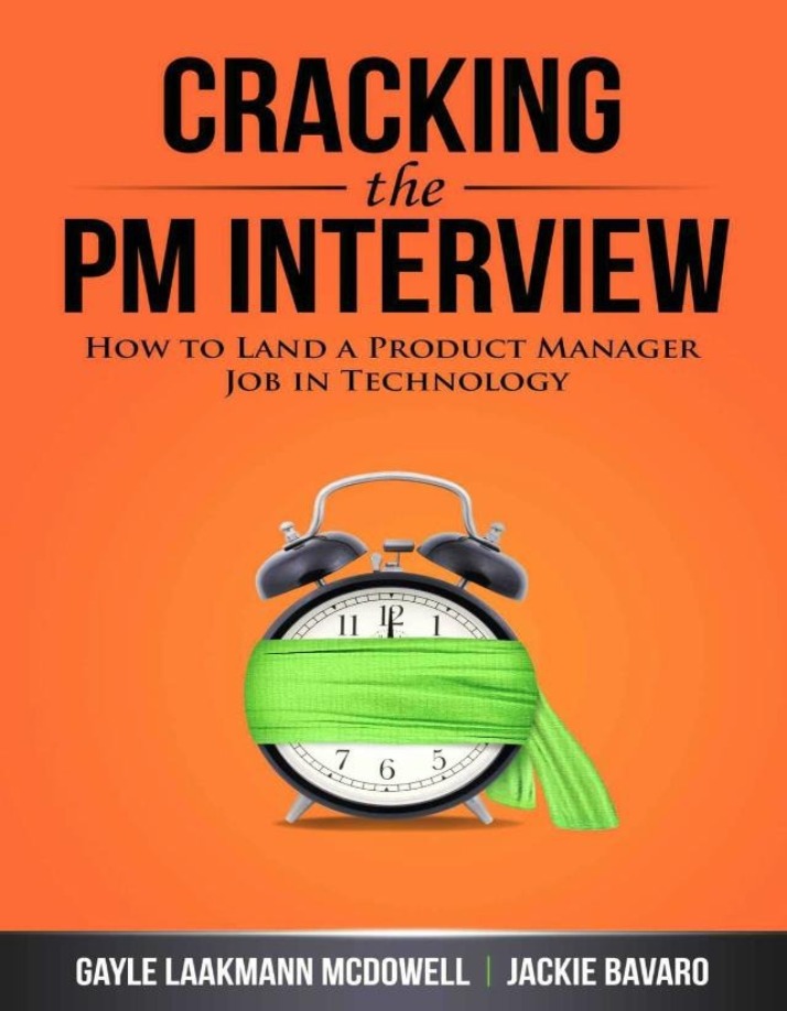 How to Land a Product Manager Job in Technology - Cracking the PM Interview