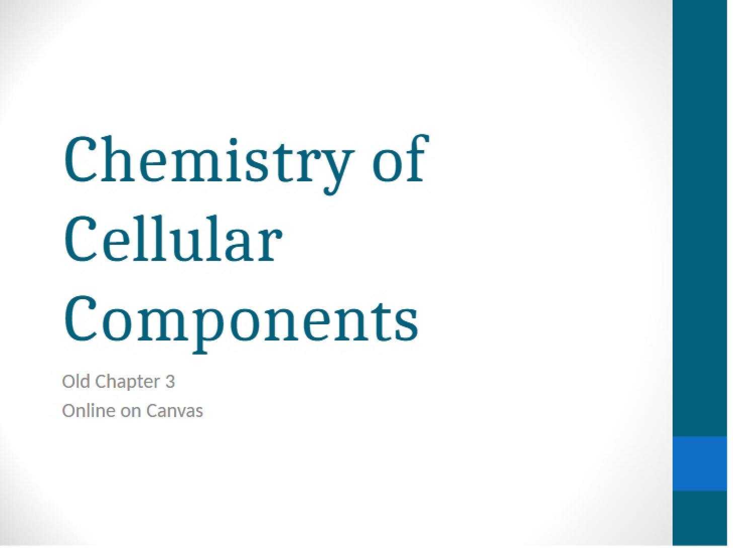 Chapter Cellular Components Chemistry
