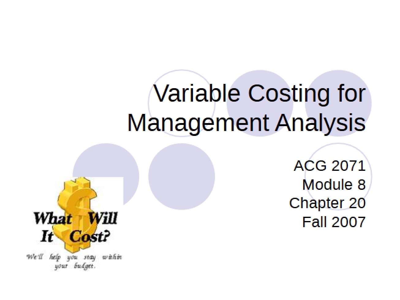 Management Analysis Variable Costing