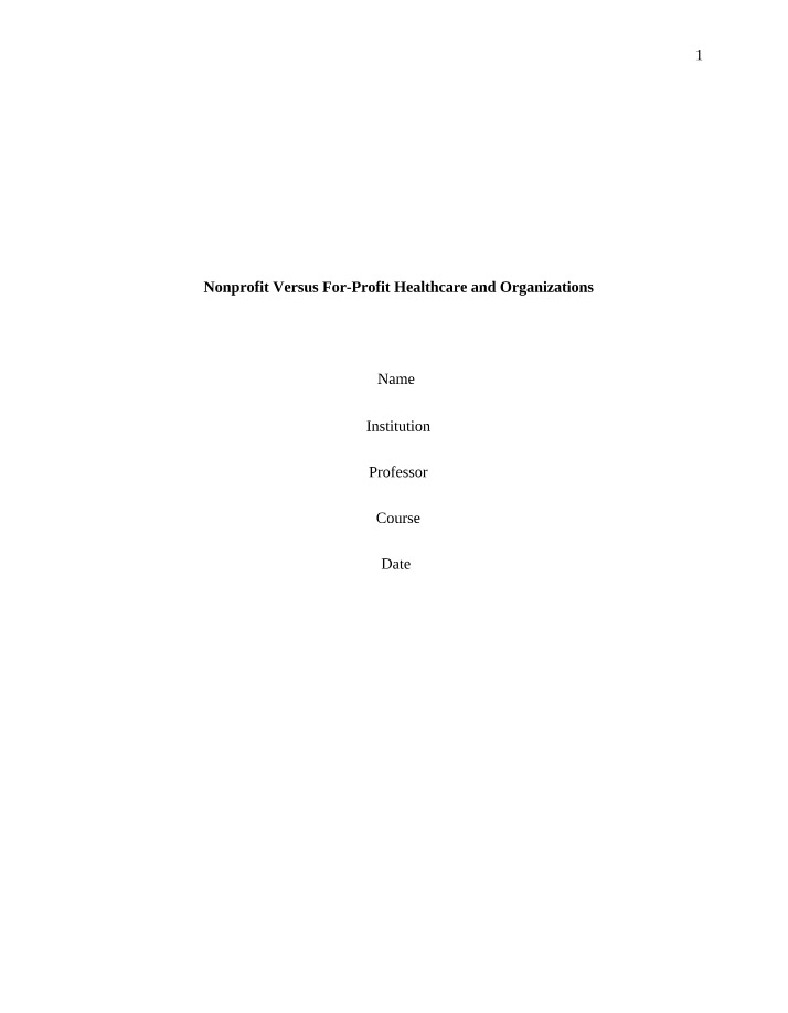 Nonprofit and For-Profit Healthcare Organizations