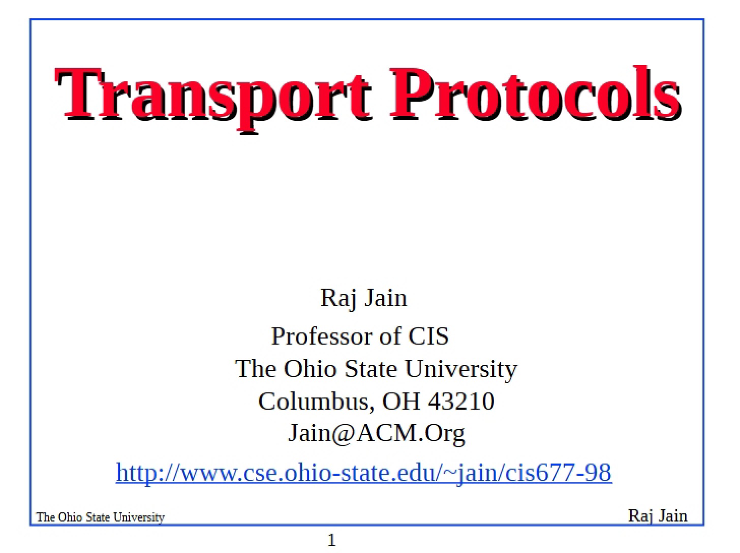 Protocols for Transport