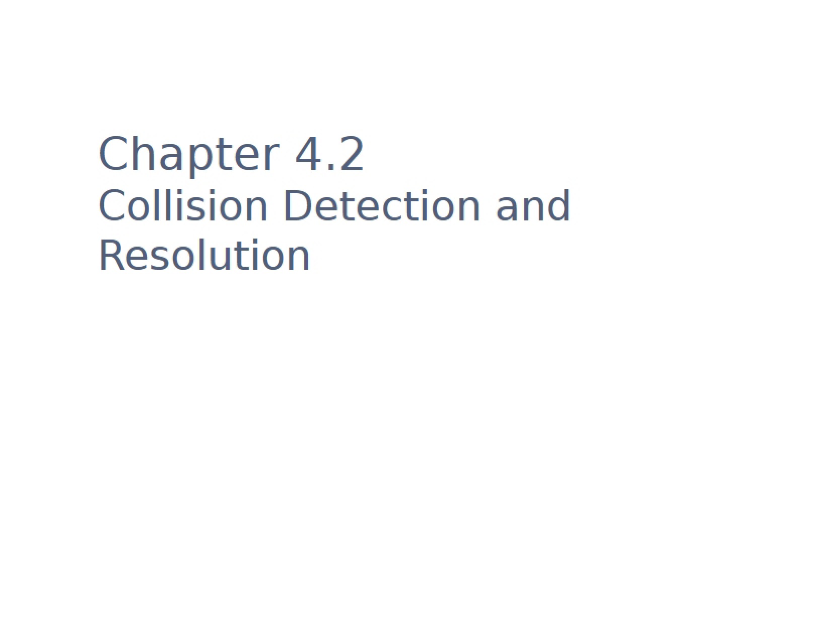 Collision Detection Section 4.2