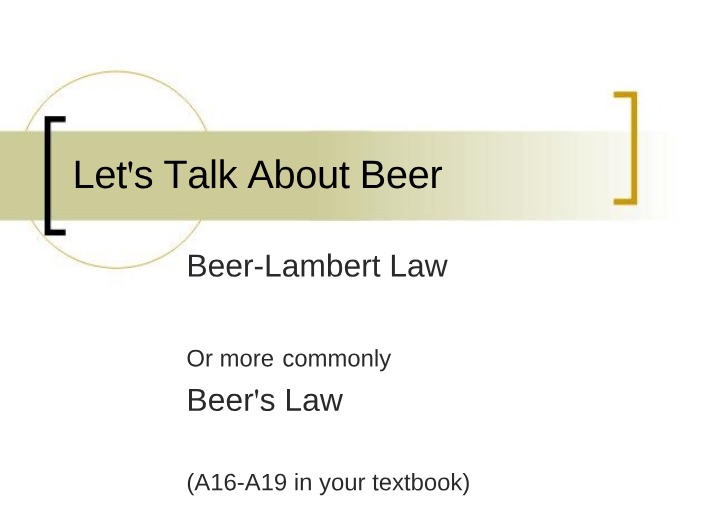Beer's Law - Relationship Between Color and Concentration