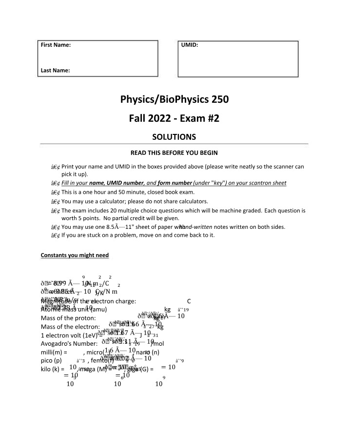 Exam 2 for Physics-BioPhysics 250 (Fall 2022)